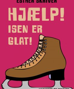Hjælp! Isen er glat! (E-bog)