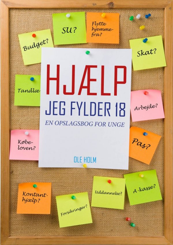 Hjælp Jeg Fylder 18 - Ole Holm - Bog