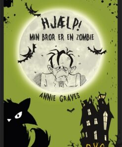 Hjælp! Min bror er en zombie (Bog)