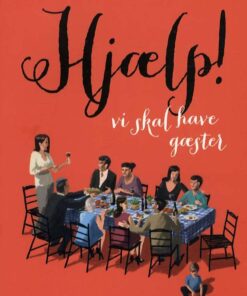 Hjælp!, Vi Skal Have Gæster - Marianne Frisenvang - Bog