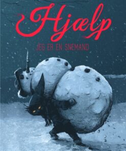 Hjælp jeg er en snemand (E-bog)