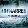Hofnarren I Murmansk - Jens Henrik Jensen - Bog