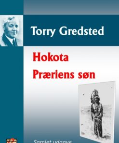 Hokota + Præriens søn (E-bog)