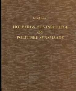 Holbergs statsretlige og politiske Synsmaade (Bog)