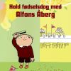 Hold fødselsdag med Alfons Åberg (Bog)