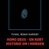 Homo Deus - En kort historie om morgen (storskrift) (Bog)