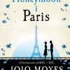 Honeymoon I Paris - Jojo Moyes - Bog