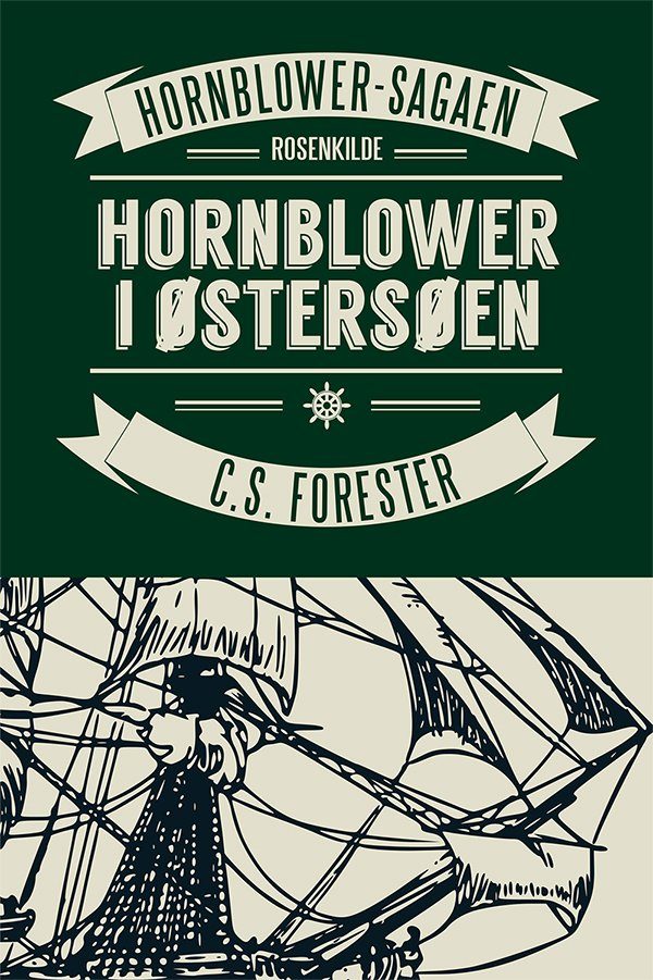 Hornblower I østersøen - C. S. Forester - Bog