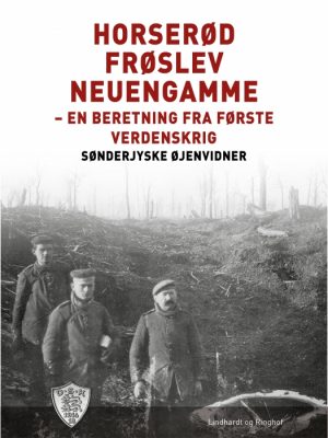 Horserød - Frøslev - Neuengamme (E-bog)