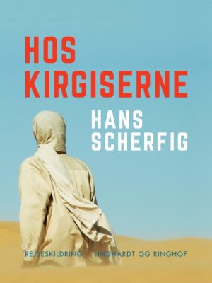 Hos kirgiserne (E-bog)