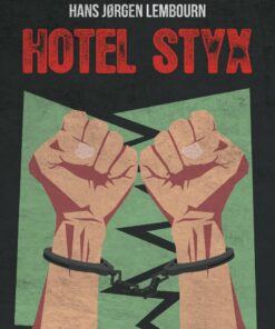 Hotel Styx - Hans Jørgen Lembourn - Bog