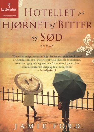 Hotellet på hjørnet af bitter og sød (Lydbog)