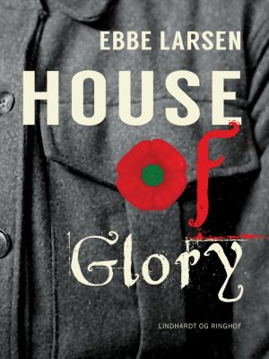 House Of Glory - Ebbe Larsen - Bog