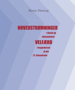 Hovedstrømninger - Bjarne Hastrup - Bog