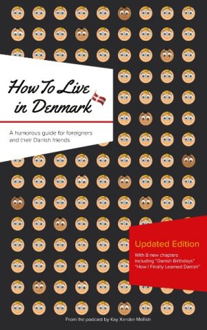 How to Live in Denmark: Updated Edition (Bog)