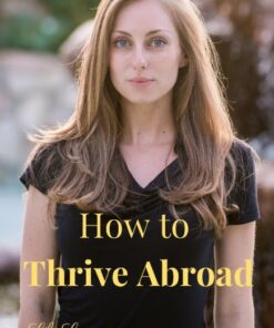 How to Thrive Abroad (Bog)