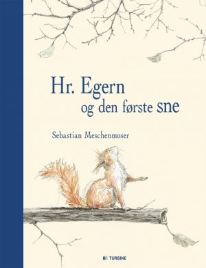 Hr. Egern og den første sne (Bog)
