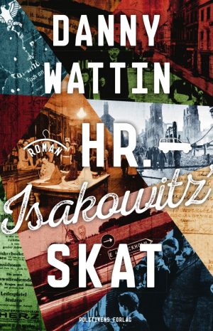 Hr. Isakowitz´ Skat - Danny Wattin - Bog