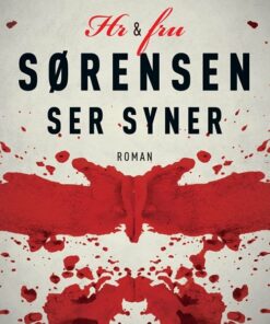 Hr. & Fru Sørensen Ser Syner - Henning Mortensen - Bog