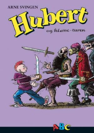 Hubert og klasseturen (Bog)