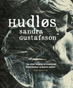 Hudløs - Sandra Gustafsson - Bog