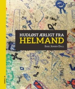 Hudløst ærligt fra Helmand (Bog)