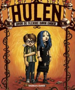 Hulen hvor de slemme børn ender (Bog)