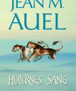 Hulernes Sang - Jean M. Auel - Bog