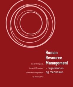 Human Resource Management - Jan Erik Elgaard - Bog