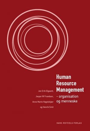 Human Resource Management - Jan Erik Elgaard - Bog