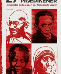 Humanister Og Teologer, Der Forandrede Verden - Diverse - Bog