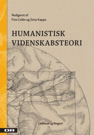 Humanistisk Videnskabsteori - Finn Collin - Bog