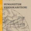 Humanistisk videnskabsteori (Bog)