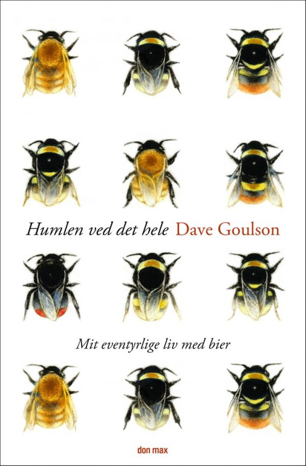 Humlen Ved Det Hele - Dave Goulson - Bog