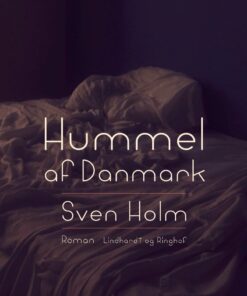Hummel Af Danmark - Sven Holm - Bog