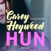 Hun - Carey Heywood - Bog