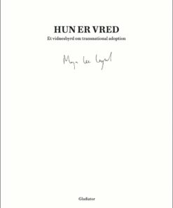 Hun Er Vred - Maja Lee Langvad - Bog