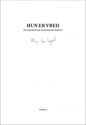 Hun Er Vred - Maja Lee Langvad - Bog