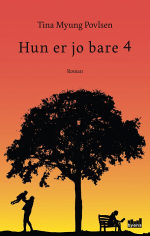 Hun er jo bare 4 (Bog)