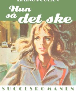 Hun så det ske (E-bog)