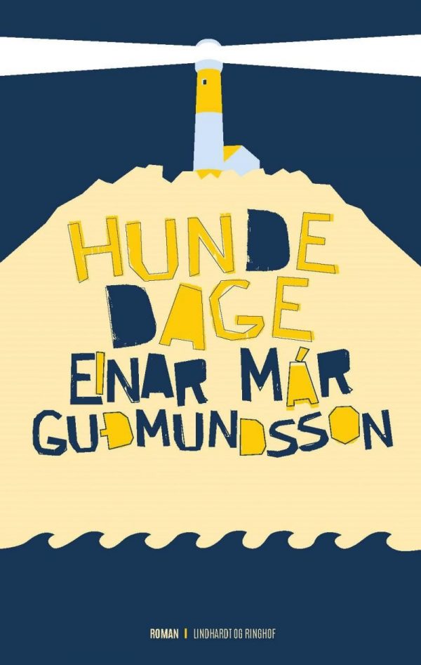 Hundedage - Einar Már Gudmundsson - Bog