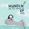 Hunden der ikke troede på op (Bog)