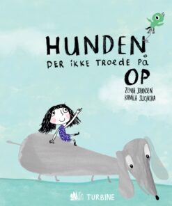 Hunden der ikke troede på op (Bog)