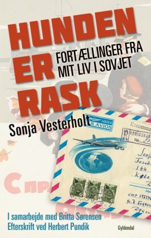 Hunden er rask (Bog)