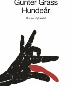 Hundeår - Günter Grass - Bog