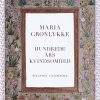 Hundrede års Kvindsomhed - Maria Grønlykke - Bog