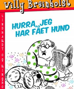 Hurra, Jeg Har Fået Hund - Willy Breinholst - Bog