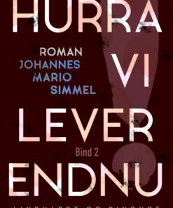 Hurra, vi lever endnu! - Bind 2 (Bog)