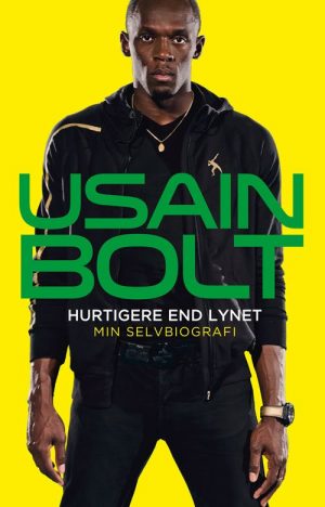 Hurtigere End Lynet - Usain Bolt - Bog