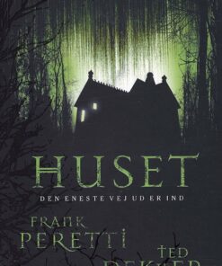 Huset - Frank E. Peretti - Bog